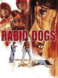 Rabid Dogs