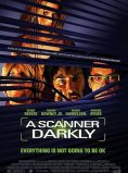 A Scanner Darkly