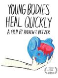 Young Bodies Heal Quickly