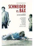 Schneider vs. Bax