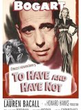 To Have and Have Not