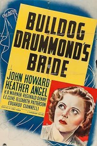 Bulldog Drummond’s Bride