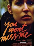 You Wont Miss Me