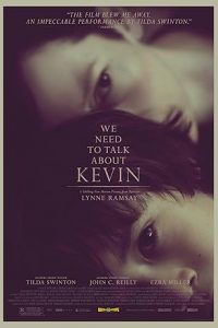 We Need to Talk About Kevin