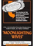 Moonlighting Wives