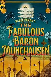 The Fabulous Baron Munchausen