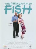 The Annihilation of Fish