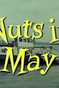 ‘Nuts in May’