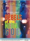 Rebels of the Neon God