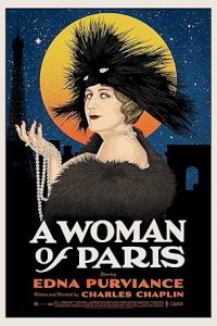 A Woman of Paris: A Drama of Fate
