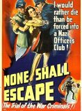None Shall Escape