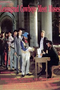 Leningrad Cowboys Meet Moses