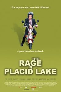The Rage in Placid Lake