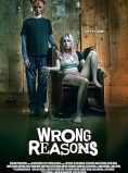 Wrong Reasons