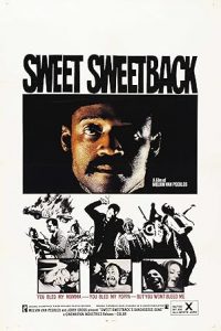 Sweet Sweetback’s Baadasssss Song