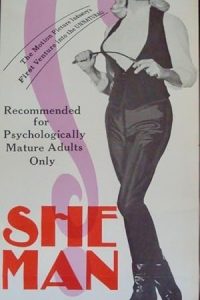 She-Man: A Story of Fixation