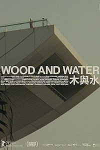 Wood and Water