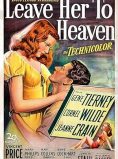 Leave Her to Heaven