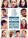 The Heyday of the Insensitive Bastards
