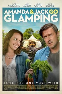 Amanda & Jack Go Glamping