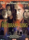 The Big Brass Ring