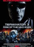 Terminator 3: Rise of the Machines