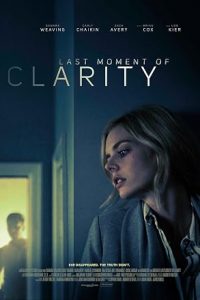 Last Moment of Clarity